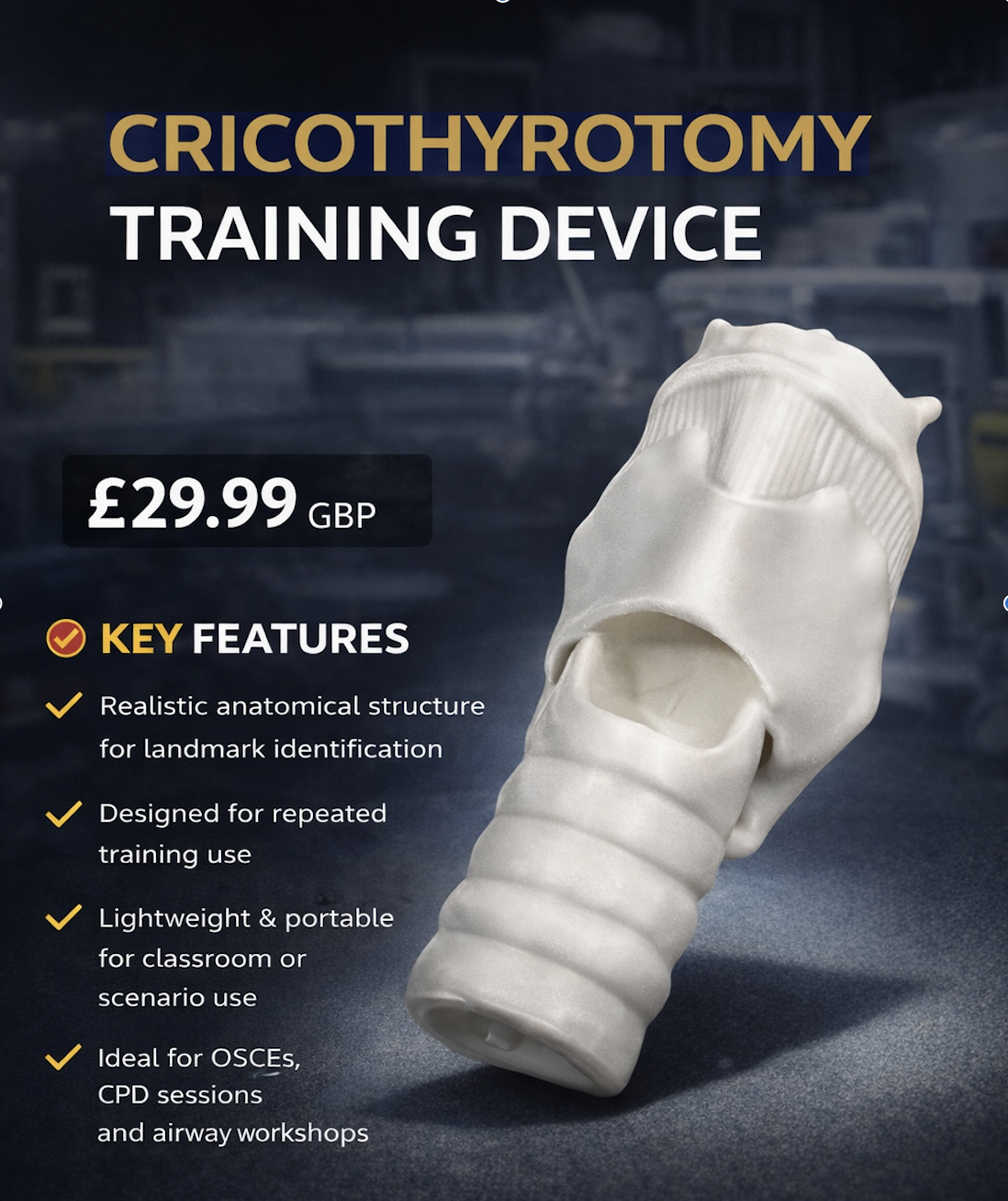 Cricothyrotomy Training Device