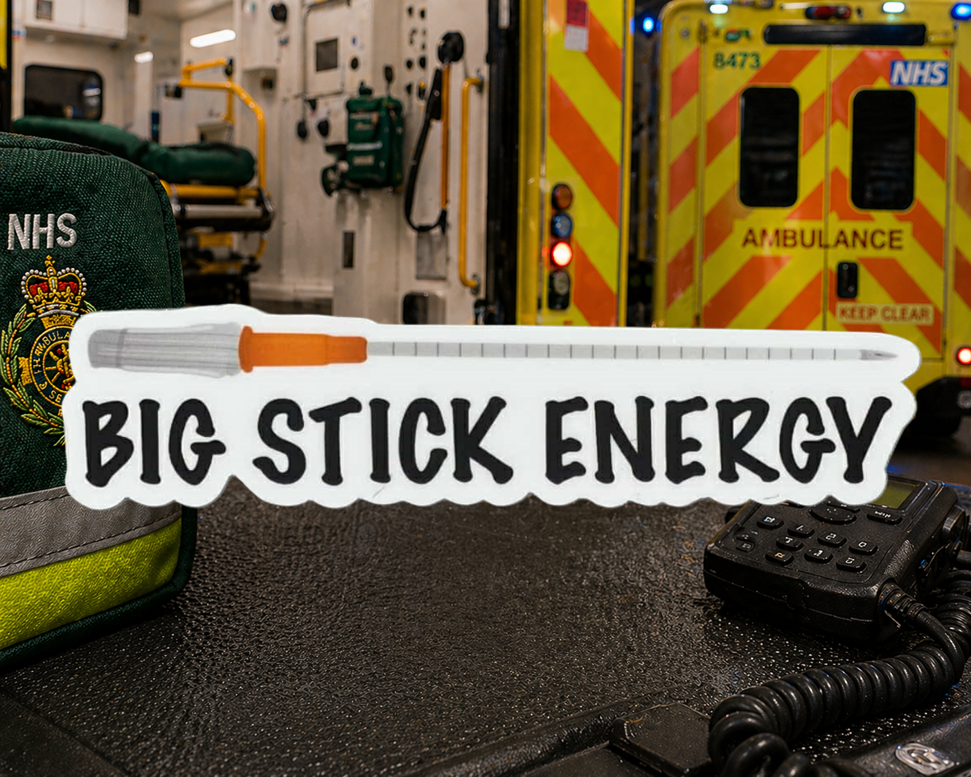 Big Stick Energy 