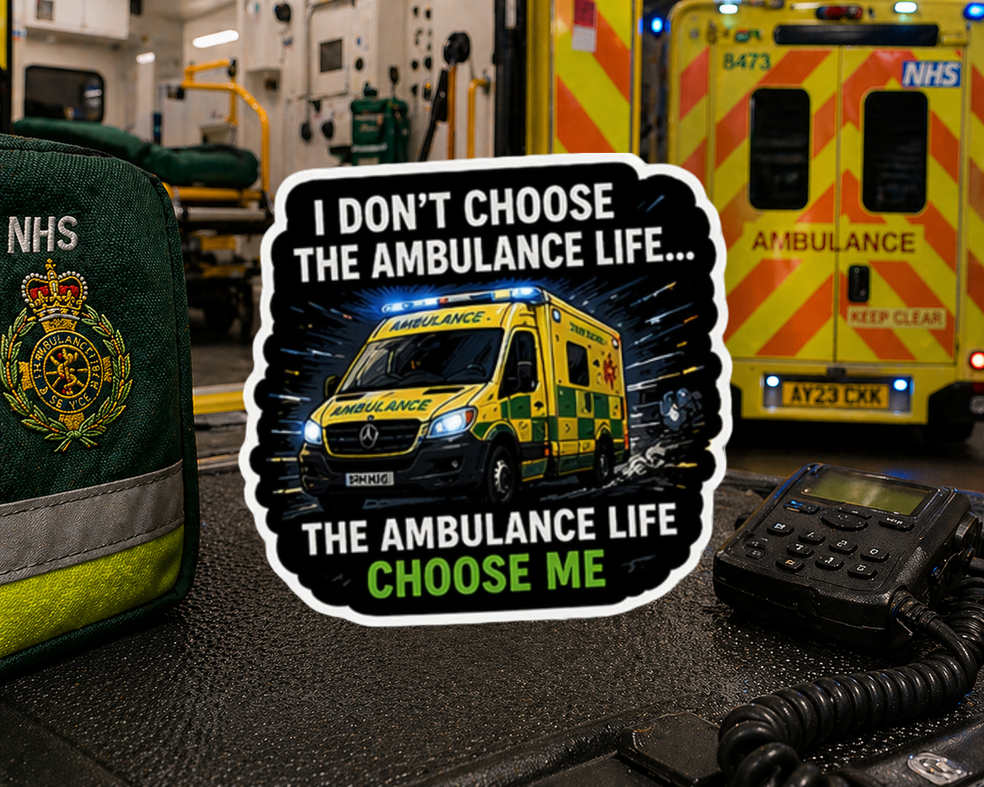 I Don't Choose The Ambulance Life... 