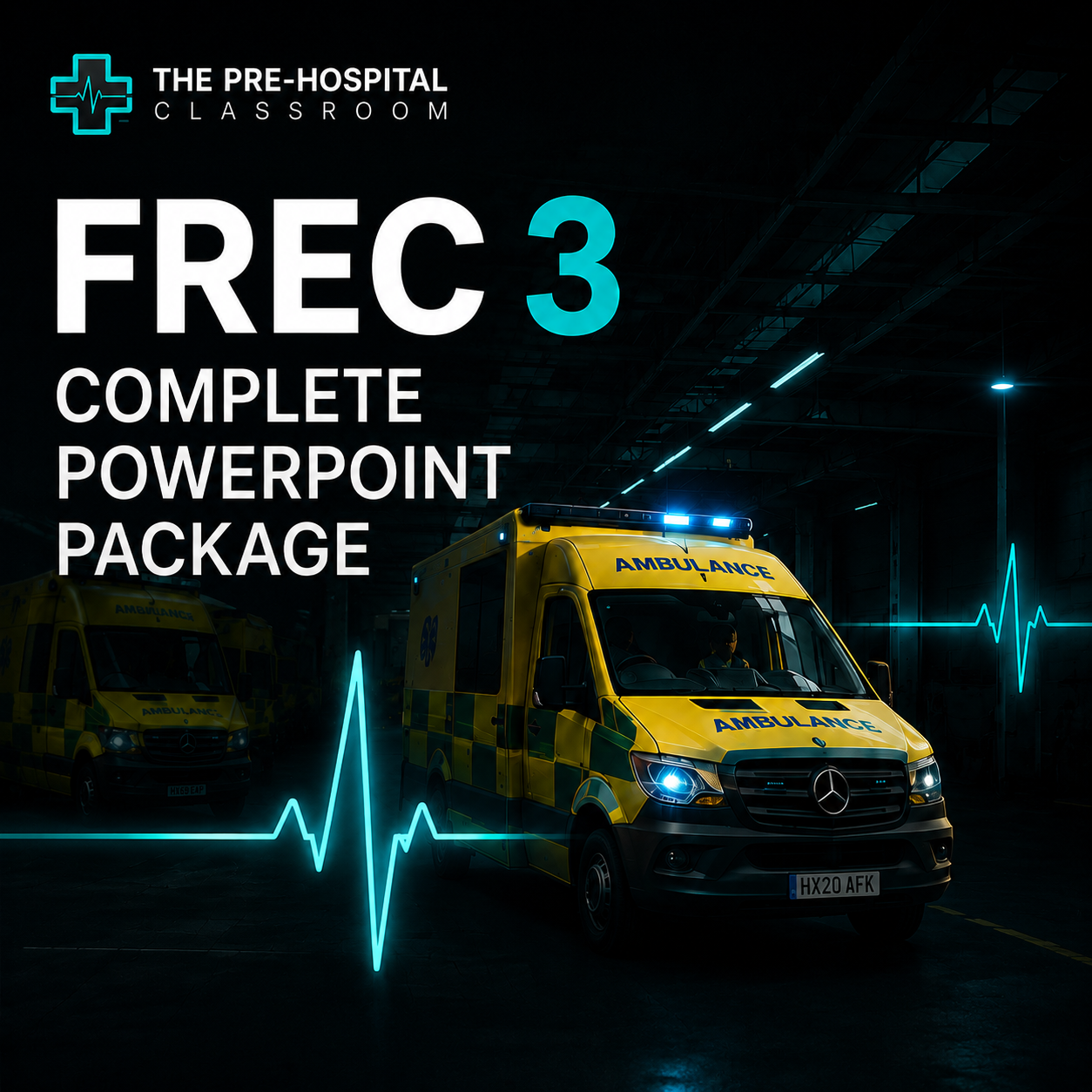 First Response Emergency Care Level 3 (FREC 3) – PowerPoint Package