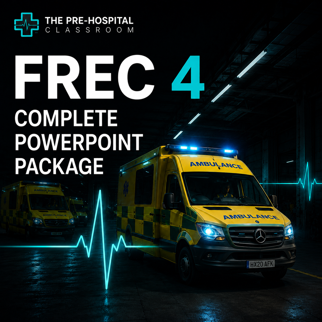 First Response Emergency Care Level 4 (FREC 4) – PowerPoint Package